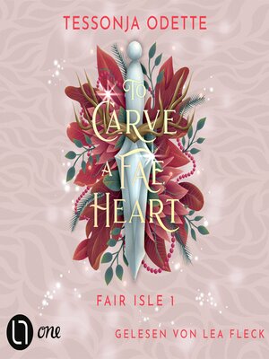 cover image of To Carve a Fae Heart--Fair Isle Trilogie, Teil 1